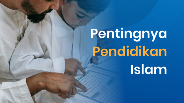 Pentingnya Pendidikan Islam