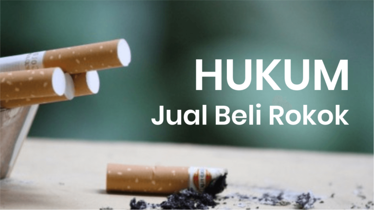 Hukum Jual Beli Rokok